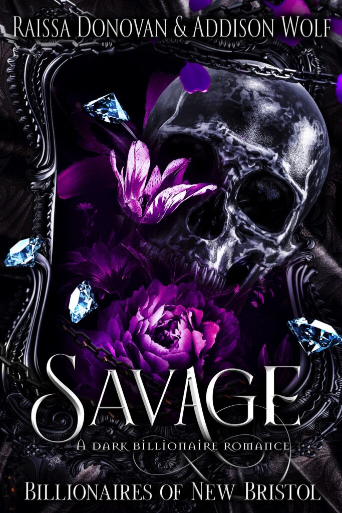 book cover of Savage by Raissa Donovan & Addison Wolf, dark billionaire romance, pink with a skull and flowers