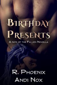 book cover of Birthday Presents by R. Phoenix & Andi Nox with a man with tied hands in front of him